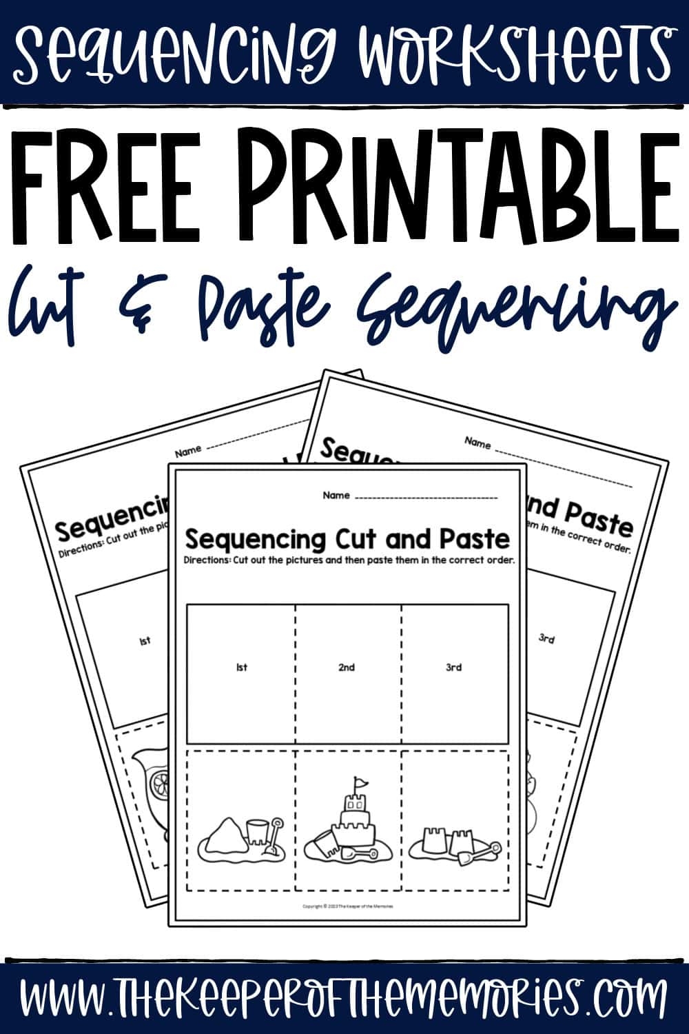 Free Cut And Paste Sequencing Worksheets The Keeper Of The Memories